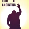 The True Anointing The True Anointing
