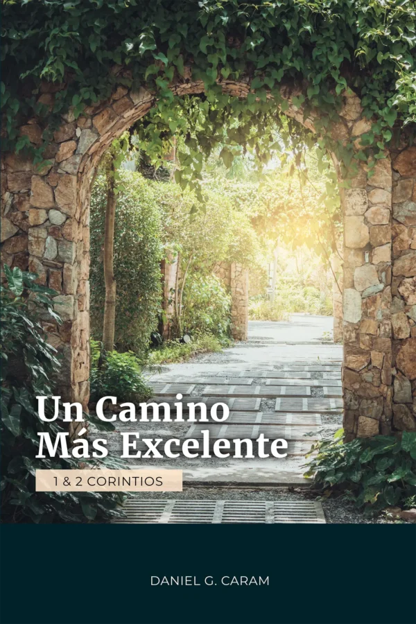 1&2Corintios copy Un camino más excelente: 1 & 2 Corintios