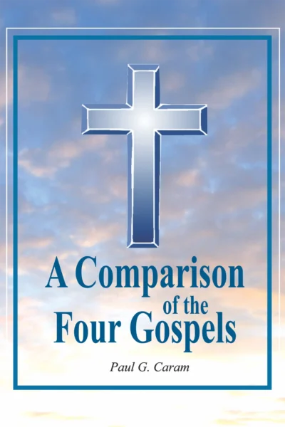 AComparisonoftheFourGospels copy A Comparison of the Four Gospels