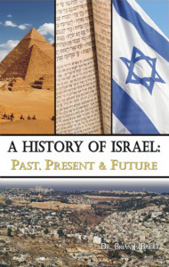 A History of Israel: Past, Present, and Future