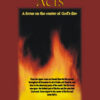 Acts: A Focus on the Center of God's Fire