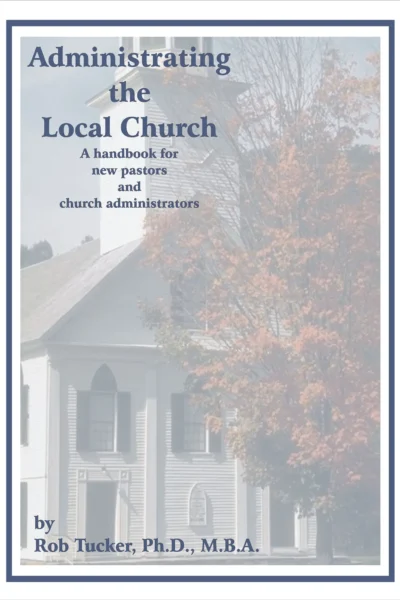 AdministratingtheLocalChurch copy Administrating the Local Church
