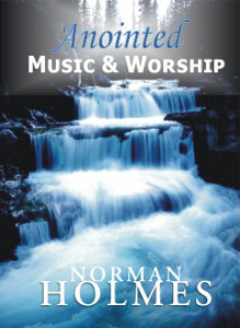 Anointed Music and Worship