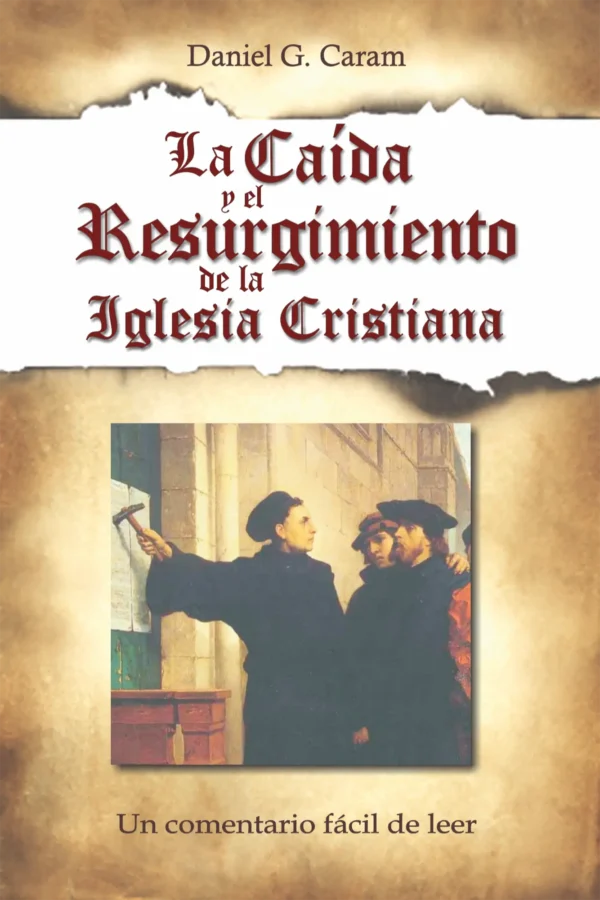 La caída y el resurgimiento de la Iglesia Cristiana