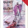 Changed from Glory to Glory: The Gift of Repentance