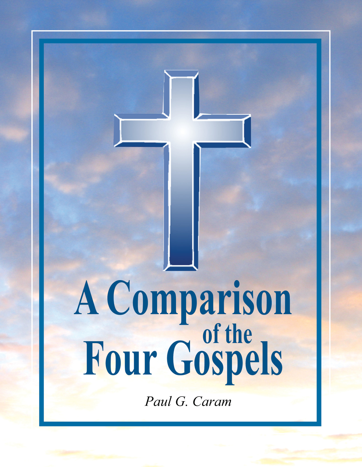 images A Comparison of the Four Gospels