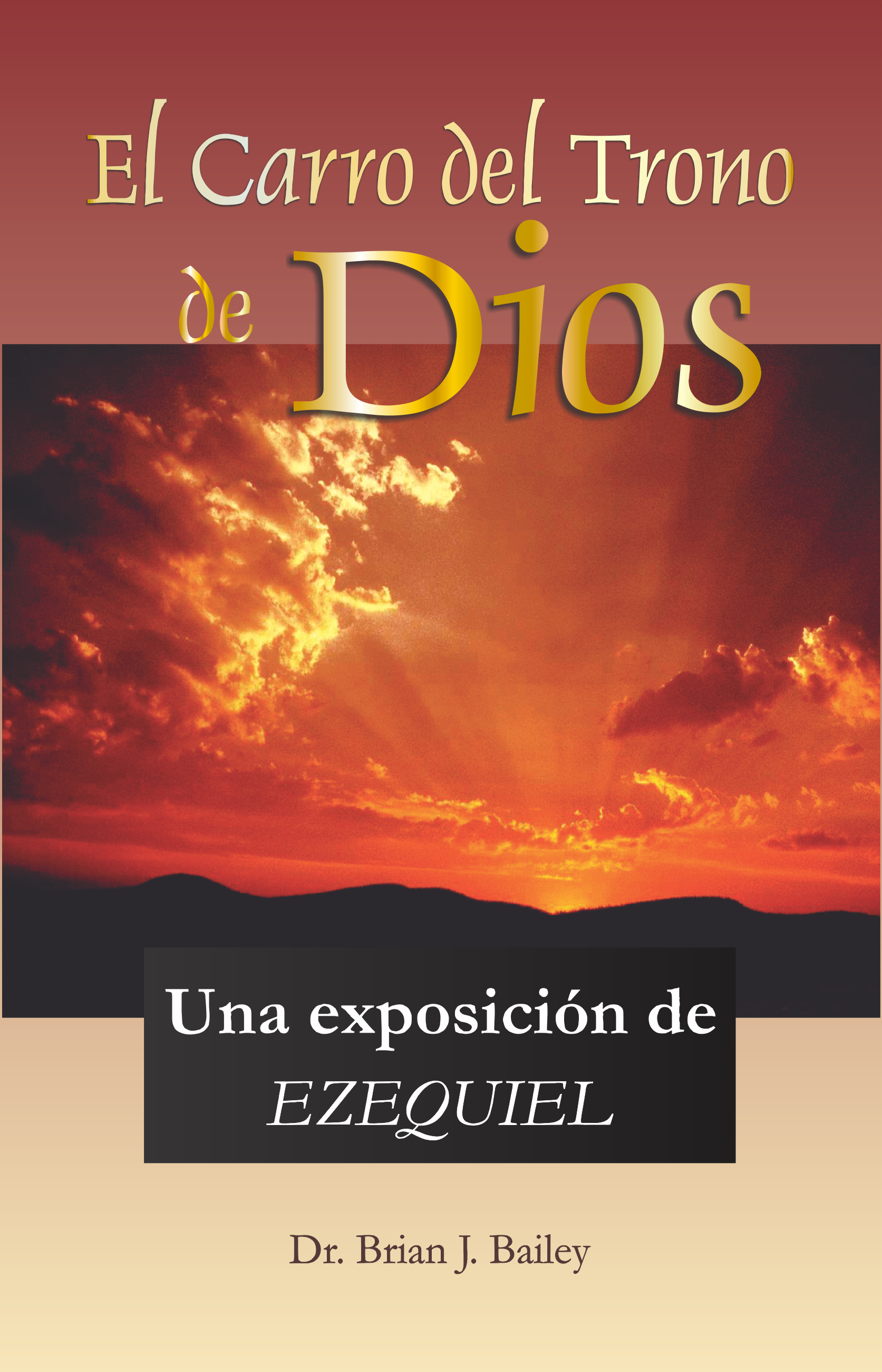El carro del trono de Dios: Ezequiel
