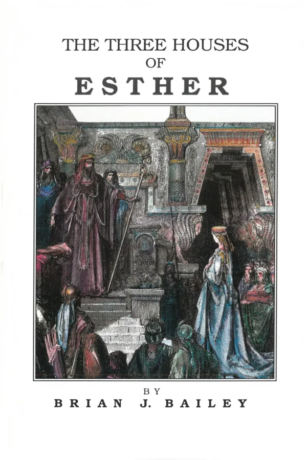 The Three Houses of Esther