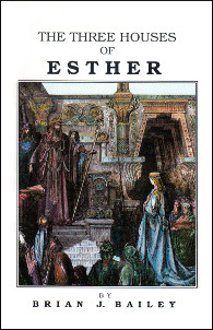 The Three Houses of Esther