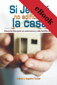 Si Jehova no Edificare la Casa