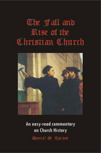 The Fall and Rise of the Christian Church