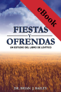 Fiestas y ofrendas: Levítico
