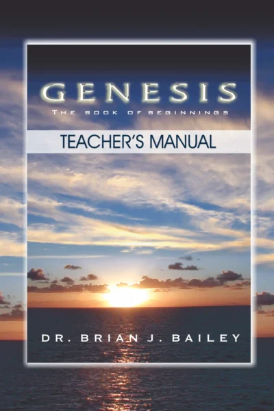 Genesis: The Book of Beginnings - Teacher Manual