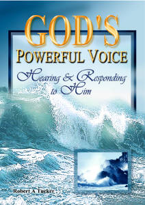 God's Powerful Voice: Hearing and Responding to Him
