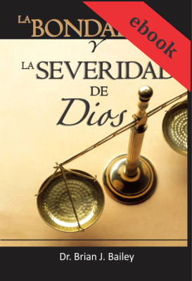 La bondad y la severidad de Dios