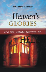images Heaven's Glories and the Untold Terrors of Hell