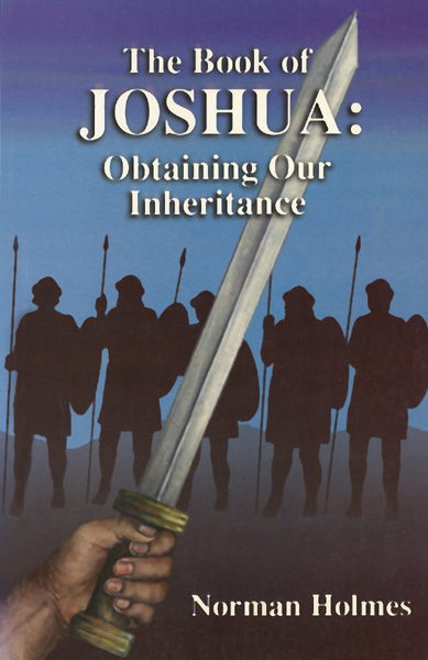 images The Book of Joshua: Obtaining Our Inheritance