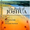 images The Book of Joshua: Obtaining Our Inheritance - DVD