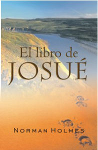 El libro de Josué: Obteniendo nuestra herencia