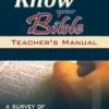 Know Your Bible-TM-Cover-OldTestament1 copy Know Your Bible: Old Testament - Teacher Manual