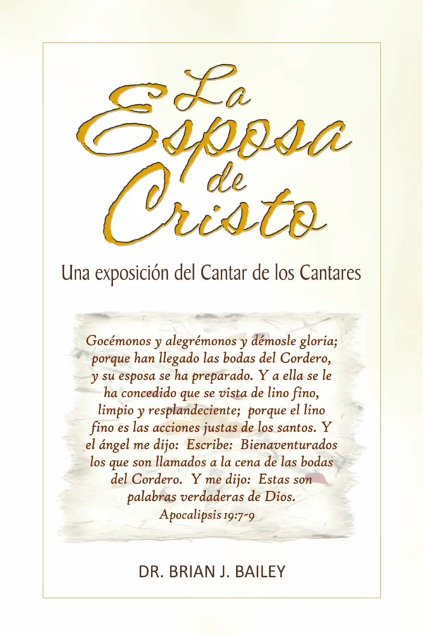 La esposa de Cristo: Cantar de los Cantares