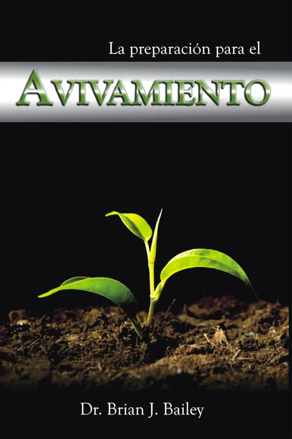 LapreparacionAvivamiento copy La preparación para el Avivamiento
