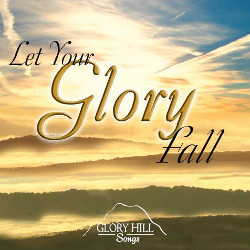 images Let Your Glory Fall - CD