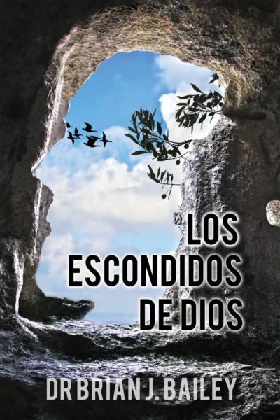 LosEscondidosdeDios copy Los escondidos de Dios