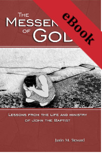 The Messenger of God: John the Baptist