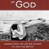 MessengerofGod copy The Messenger of God: John the Baptist