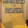 MinisteriodelProfeta copy El ministerio del profeta