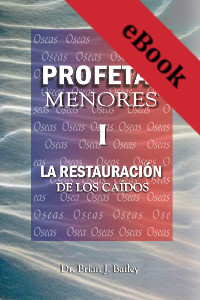 Profetas Menores I: Oseas