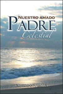 Nuestro Amado Padre Celestial