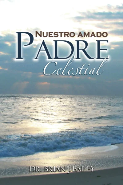 NuestroamadoPadre copy Nuestro Amado Padre Celestial