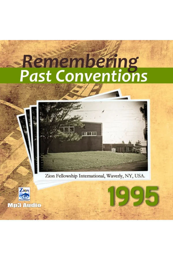 PastConventions1995 copy Remembering Past Conventions MP3