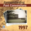 PastConventions1997 copy Remembering Past Conventions MP3