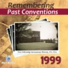 PastConventions1999 copy Remembering Past Conventions MP3