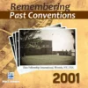 PastConventions2001 copy Remembering Past Conventions MP3