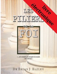 Les piliers de la foi