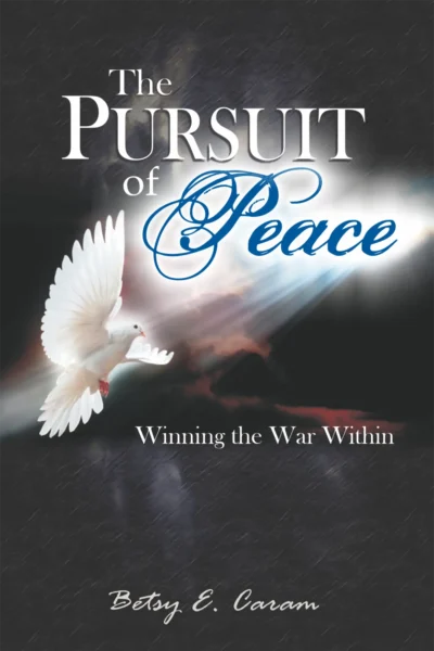 The Pursuit of Peace