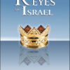 Los Reyes de Israel