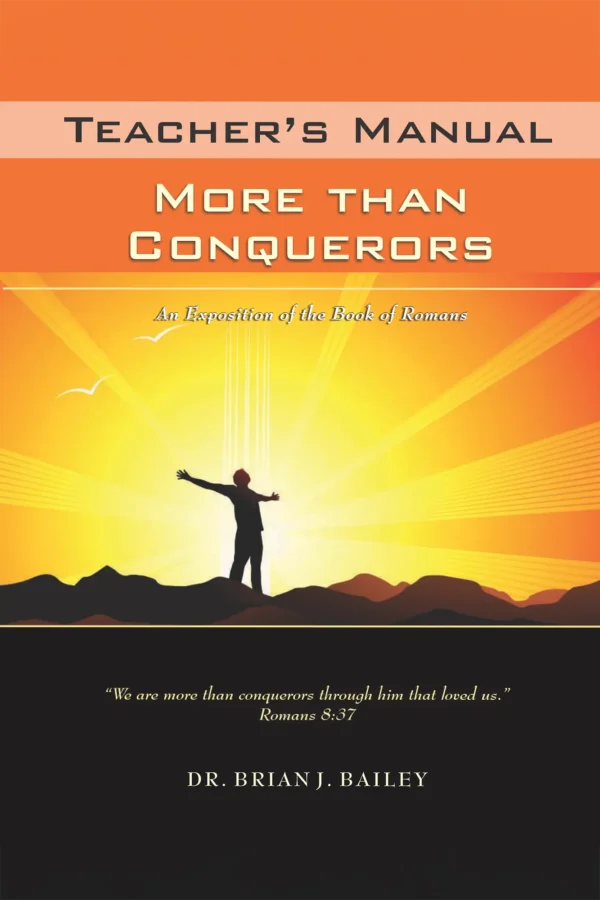 Romans-Teachers Manual-Cover copy More than Conquerors: Romans - Teacher Manual