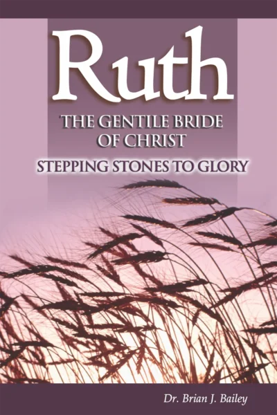 Ruth: the Gentile Bride of Christ