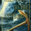Salvation to the Uttermost