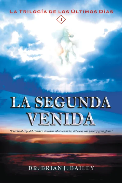 La Segunda Venida