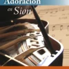 Alabanza y Adoración en Sion - Volumen 2 - Cancionero