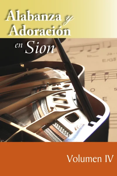 Spanish Songbook 4 cover copy Alabanza y Adoración en Sion - Volumen 4 - Cancionero