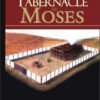 The Tabernacle of Moses
