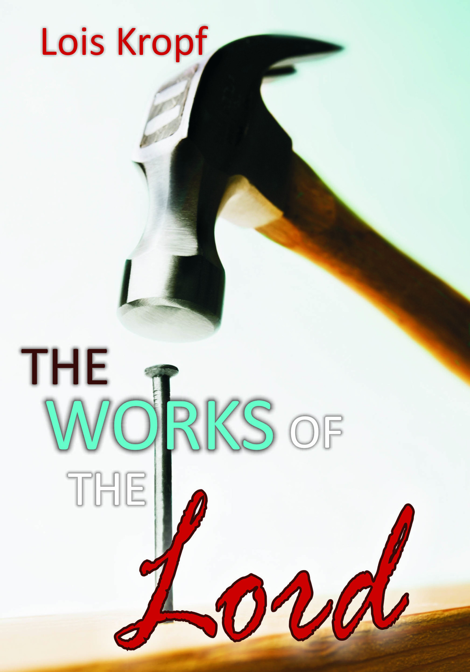 The Works of the Lord