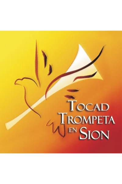Tocad Trompeta en Sion - CD